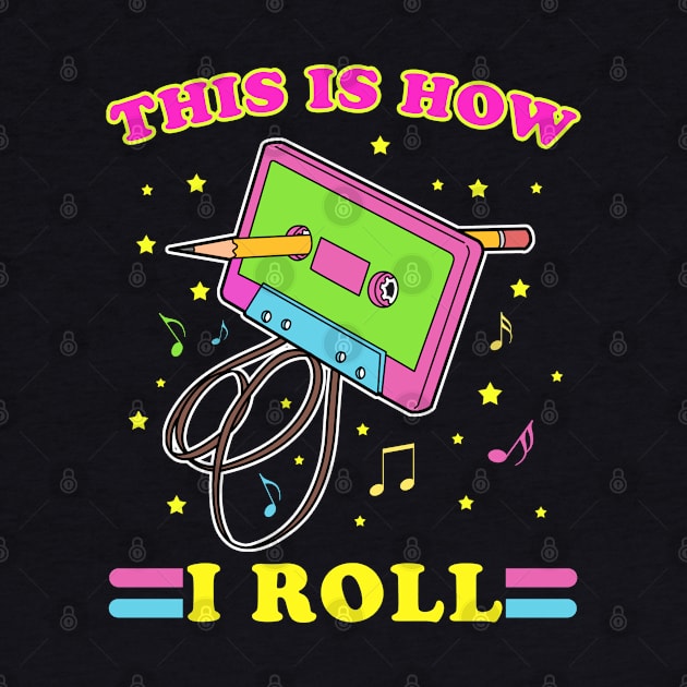 90s Hip Hop Cassette Tape Gifts This Is How I Roll by PomegranatePower